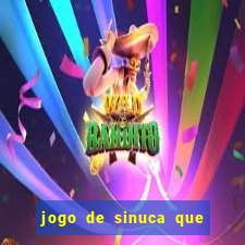 jogo de sinuca que ganha dinheiro no pix